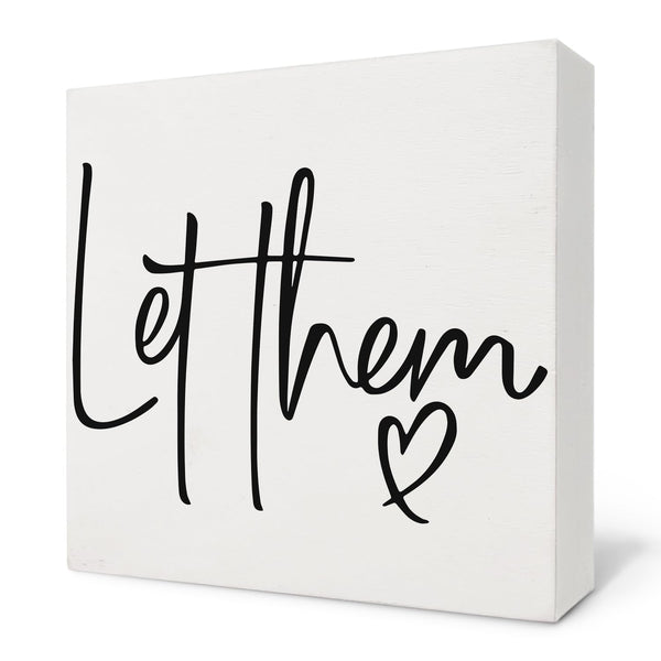 Let Them Wooden Sign - Mental Health Quotes Wood Box Signs 5x5 Inches