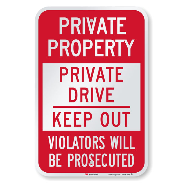 Private Drive Sign, Private Property Sign, 12 x 18 Inches