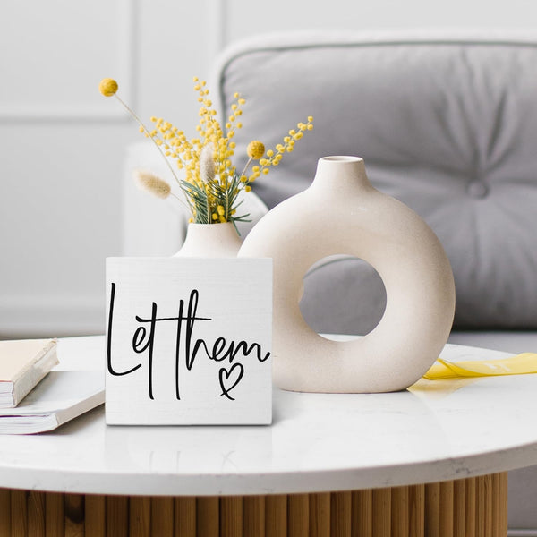 Let Them Wooden Sign - Mental Health Quotes Wood Box Signs 5x5 Inches
