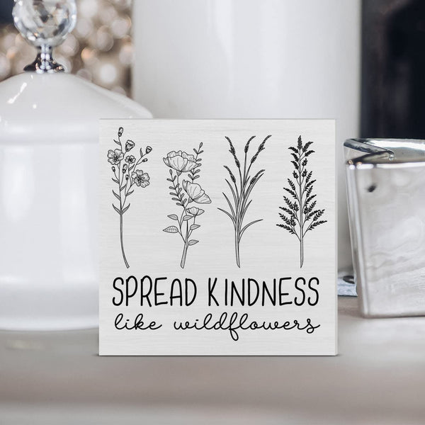 Spread Kindness Like Wildflowers Wooden Box Sign Farmhouse Flowers Wood Box Sign