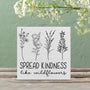 Spread Kindness Like Wildflowers Wooden Box Sign Farmhouse Flowers Wood Box Sign