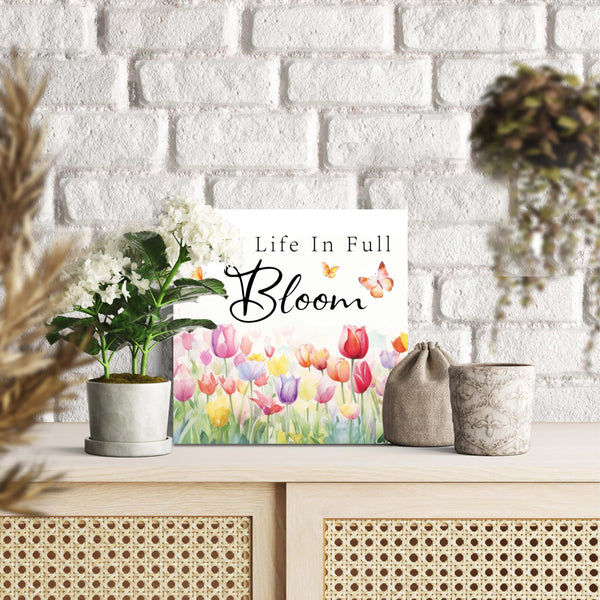 Spring Home Decor-Live Life In Full Bloom-5”x5“ Wooden Box Sign