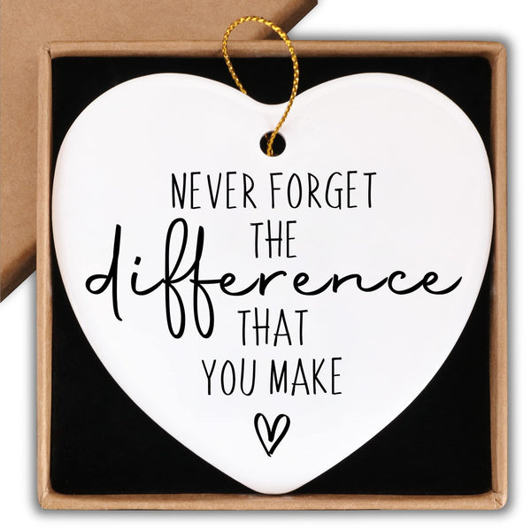 Thank You Gifts Never Forget The Difference That You Make Ceramic Ornament Keepsake Sign Heart Plaque Farewell Appreciation Retirement Gifts