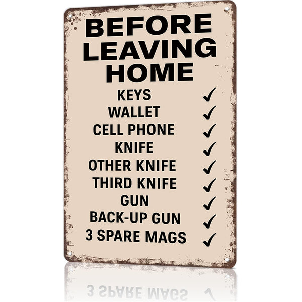 Vintage Metal Signs Vintage Metal Tin Sign Before Leaving Home Checklist-Funny Poster Wall Art
