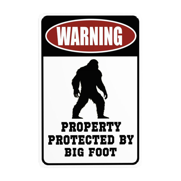Warning Property Protected by Big Foot Tin Signs – Funny Metal Decor Gift Sign 12x8 Inches