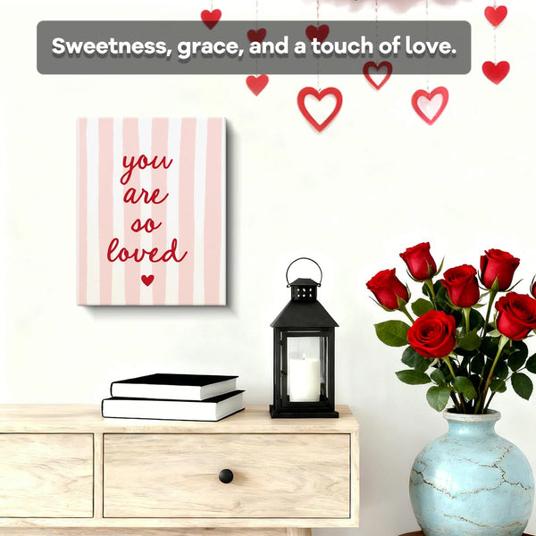 You Are So Loved Quote Art Print, Cute Valentines Day Canvas Wall Art, Valentines Day Wall Decor for Living Room Bedroom