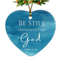 Religious Christian Ornaments, Be Still and Know That I am God Christian Christmas, Christian Gifts for Women