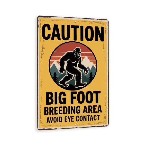 Caution Bigfoot Breeding Area Sign – Funny Sasquatch Warning Metal Wall Art With Vintage Yellow Distressed 8x12
